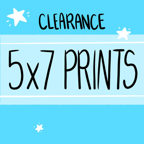 Clearance 5x7 Prints