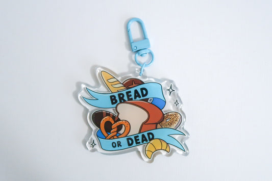 Bread or Dead Keychain